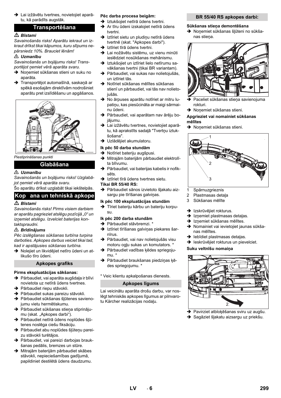 Transportēšana, Glabāšana, Kopana un tehniskā apkope | Apkopes grafiks, Pirms ekspluatācijas sākšanas, Pēc darba procesa beigām, Ik pēc 50 darba stundām, Ik pēc 100 ekspluatācijas stundām, Ik pēc 200 darba stundām, Apkopes līgums | Karcher BD 50-40 RS Bp Pack User Manual | Page 299 / 336