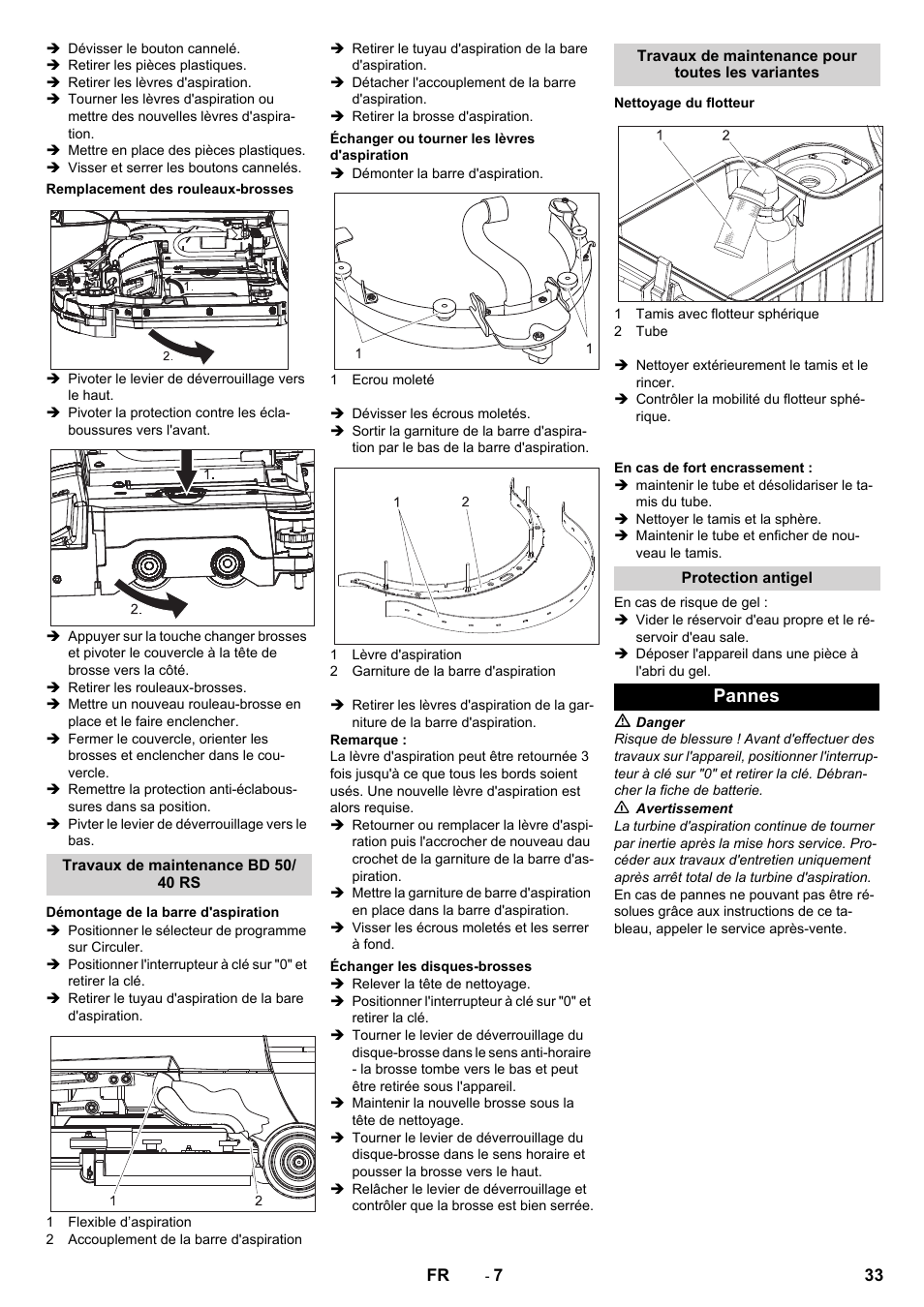 Remplacement des rouleaux-brosses, Travaux de maintenance bd 50/ 40 rs, Démontage de la barre d'aspiration | Échanger ou tourner les lèvres d'aspiration, Échanger les disques-brosses, Travaux de maintenance pour toutes les variantes, Nettoyage du flotteur, Protection antigel, Pannes | Karcher BD 50-40 RS Bp Pack User Manual | Page 33 / 336