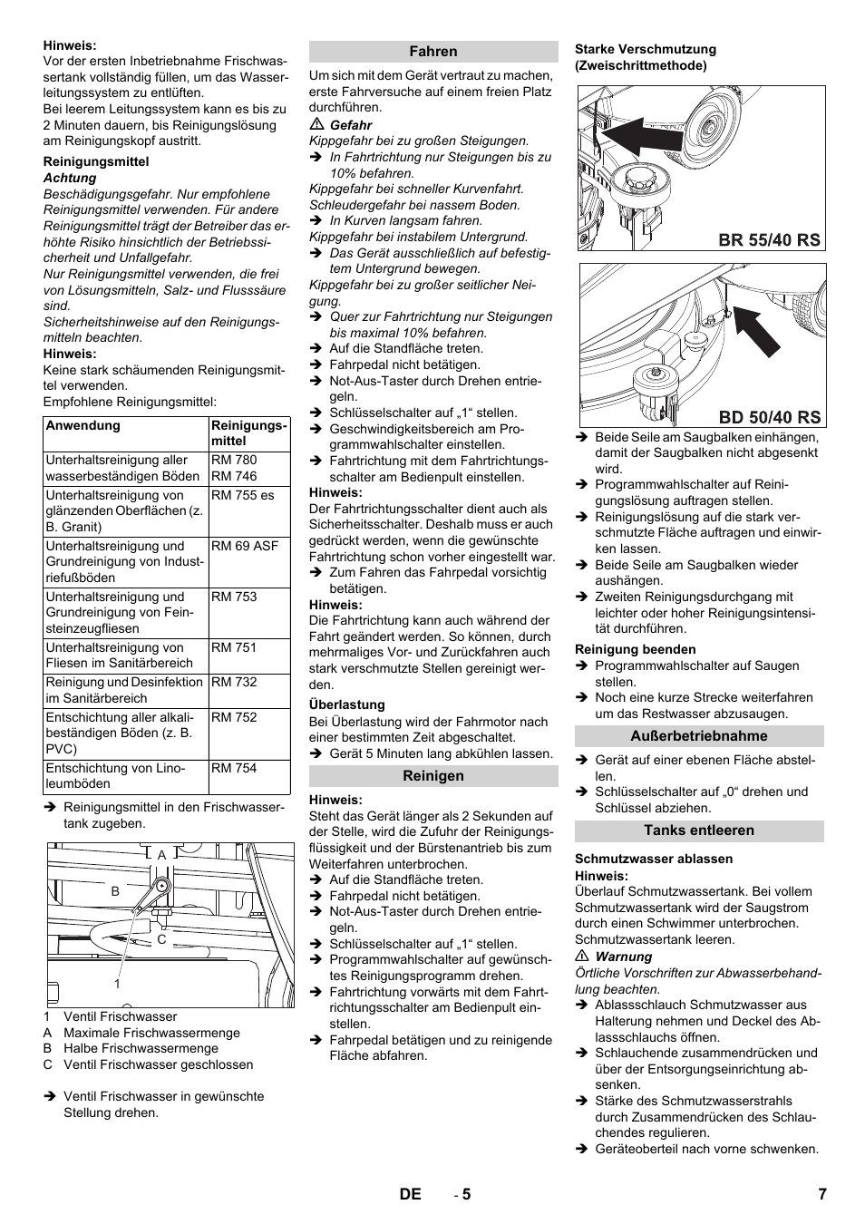 Reinigungsmittel, Fahren, Überlastung | Reinigen, Starke verschmutzung (zweischrittmethode), Reinigung beenden, Außerbetriebnahme, Tanks entleeren, Schmutzwasser ablassen | Karcher BD 50-40 RS Bp Pack User Manual | Page 7 / 336