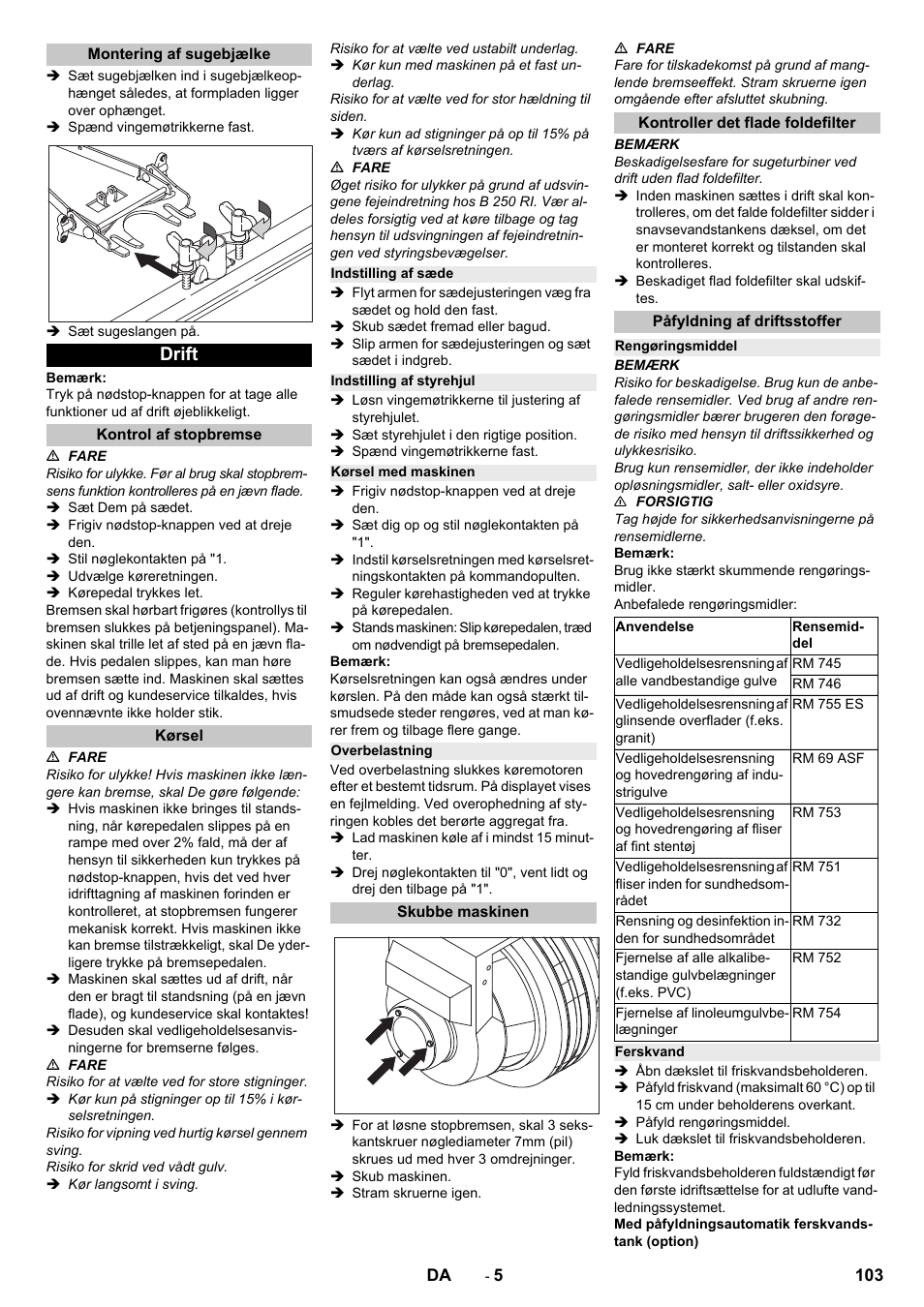 Montering af sugebjælke, Drift, Kontrol af stopbremse | Kørsel, Indstilling af sæde, Indstilling af styrehjul, Kørsel med maskinen, Overbelastning, Skubbe maskinen, Kontroller det flade foldefilter | Karcher B 250 R I Bp User Manual | Page 103 / 376