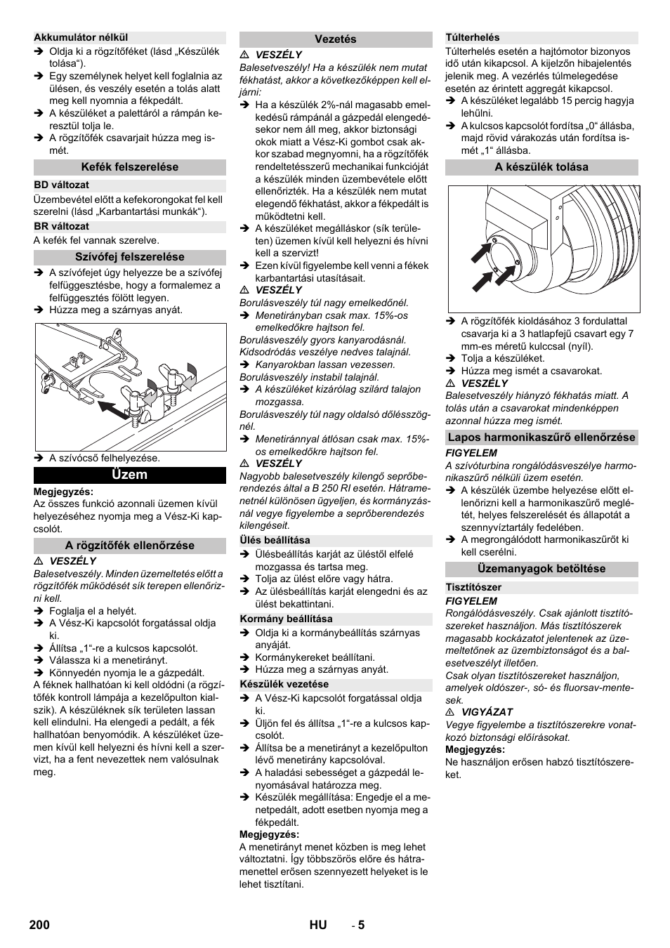 Akkumulátor nélkül, Kefék felszerelése, Bd változat | Br változat, Szívófej felszerelése, Üzem, A rögzítőfék ellenőrzése, Vezetés, Ülés beállítása, Kormány beállítása | Karcher B 250 R I Bp User Manual | Page 200 / 376