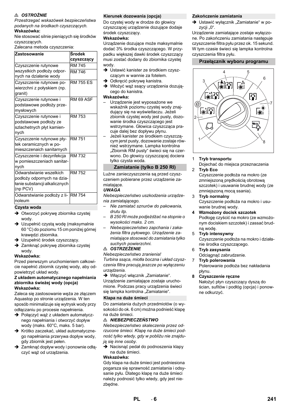 Czysta woda, Kierunek dozowania (opcja), Zamiatanie (tylko b 250 ri) | Klapa na duże śmieci, Zakończenie zamiatania, Przełącznik wyboru programu | Karcher B 250 R I Bp User Manual | Page 241 / 376