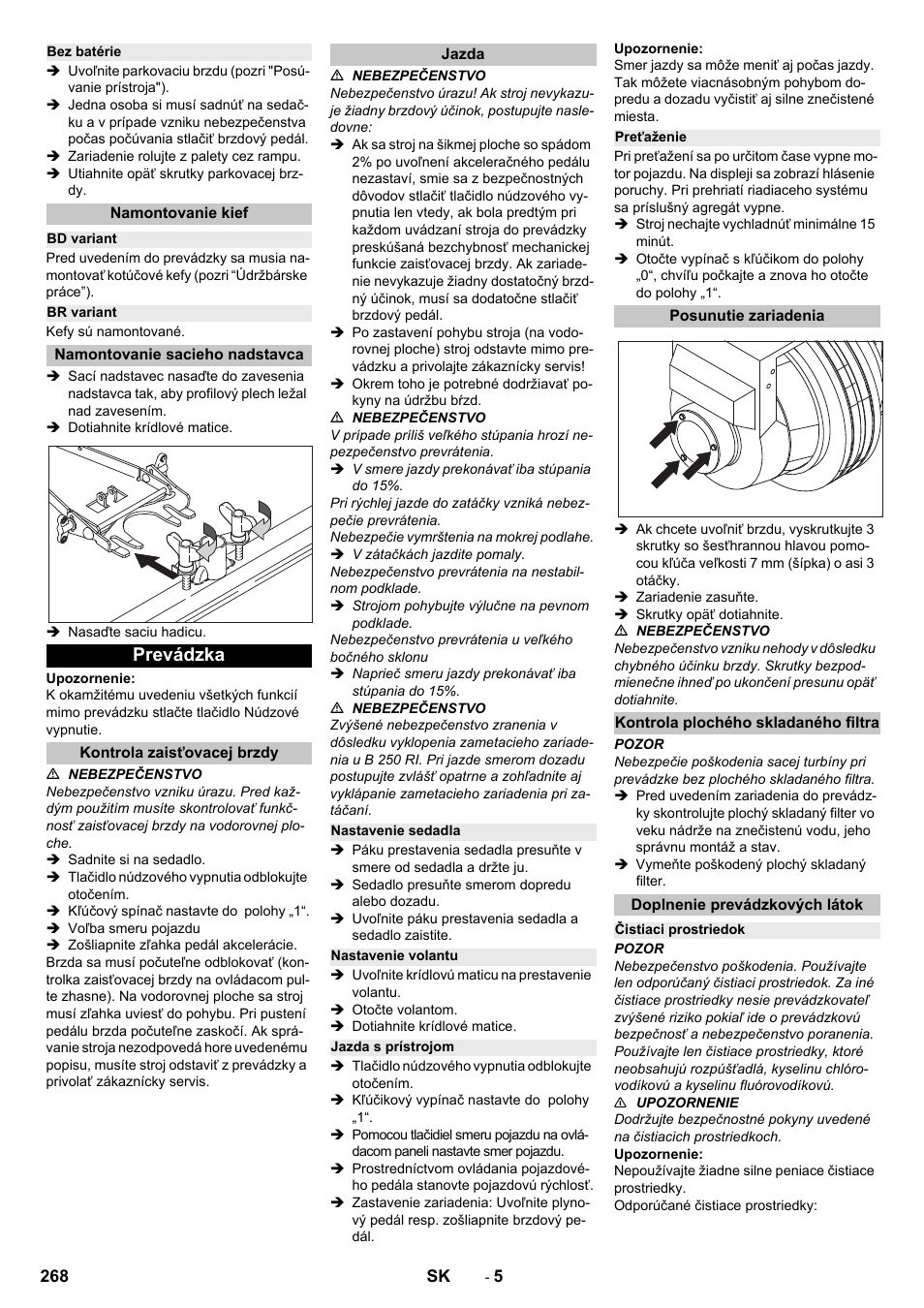 Bez batérie, Namontovanie kief, Bd variant | Br variant, Namontovanie sacieho nadstavca, Prevádzka, Kontrola zaisťovacej brzdy, Jazda, Nastavenie sedadla, Nastavenie volantu | Karcher B 250 R I Bp User Manual | Page 268 / 376