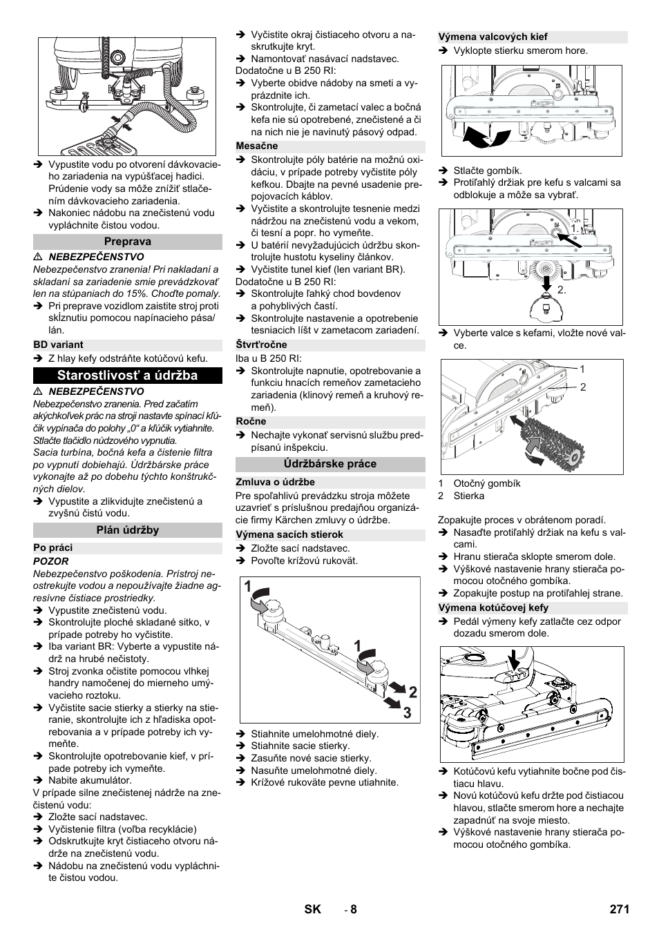Preprava, Bd variant, Starostlivosť a údržba | Plán údržby, Po práci, Mesačne, Štvrťročne, Ročne, Údržbárske práce, Zmluva o údržbe | Karcher B 250 R I Bp User Manual | Page 271 / 376