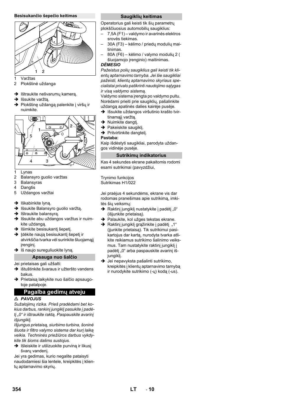 Besisukančio šepečio keitimas, Apsauga nuo šalčio, Pagalba gedimų atveju | Saugiklių keitimas, Sutrikimų indikatorius | Karcher B 250 R I Bp User Manual | Page 354 / 376
