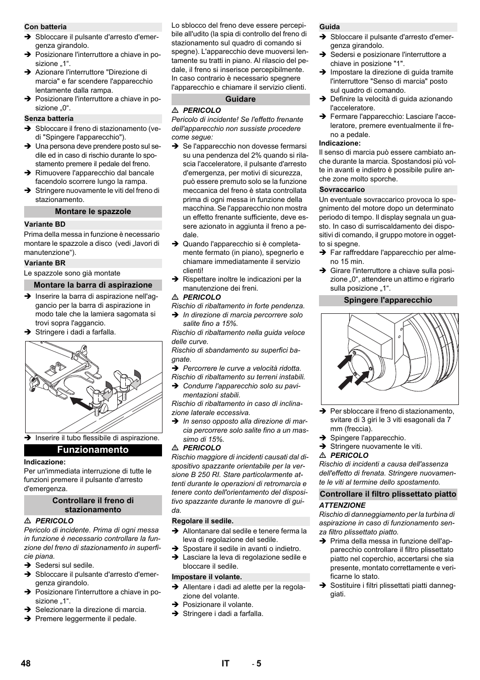 Con batteria, Senza batteria, Montare le spazzole | Variante bd, Variante br, Montare la barra di aspirazione, Funzionamento, Controllare il freno di stazionamento, Guidare, Regolare il sedile | Karcher B 250 R I Bp User Manual | Page 48 / 376