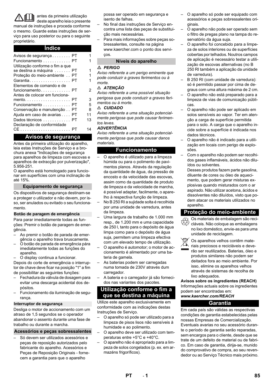 Português, Índice, Avisos de segurança | Equipamento de segurança, Botão de paragem de emergência, Interruptor de segurança, Acessórios e peças sobressalentes, Níveis do aparelho, Funcionamento, Proteção do meio-ambiente | Karcher B 250 R I Bp User Manual | Page 85 / 376