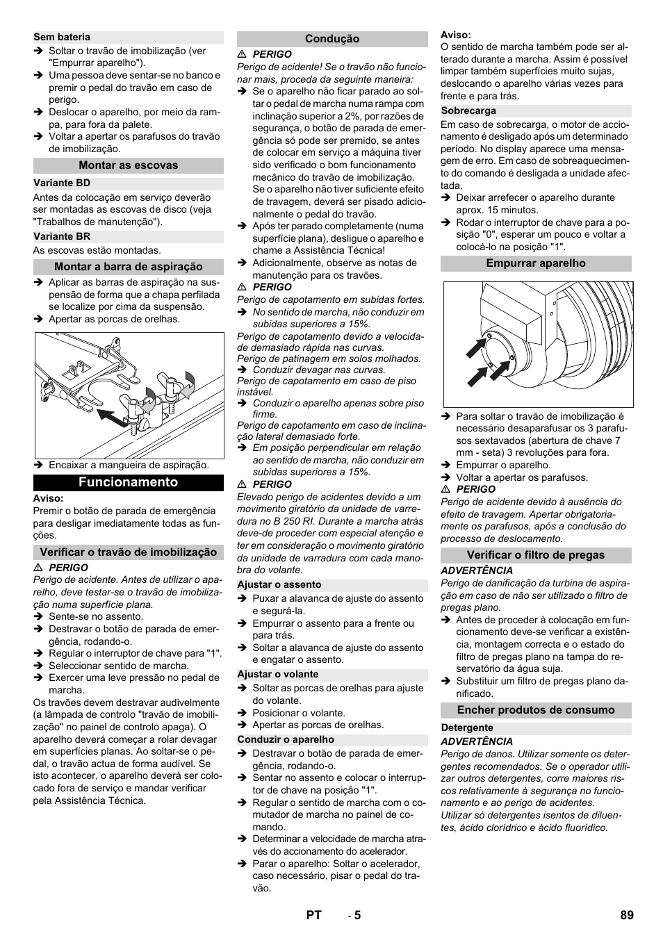 Sem bateria, Montar as escovas, Variante bd | Variante br, Montar a barra de aspiração, Funcionamento, Verificar o travão de imobilização, Condução, Ajustar o assento, Ajustar o volante | Karcher B 250 R I Bp User Manual | Page 89 / 376