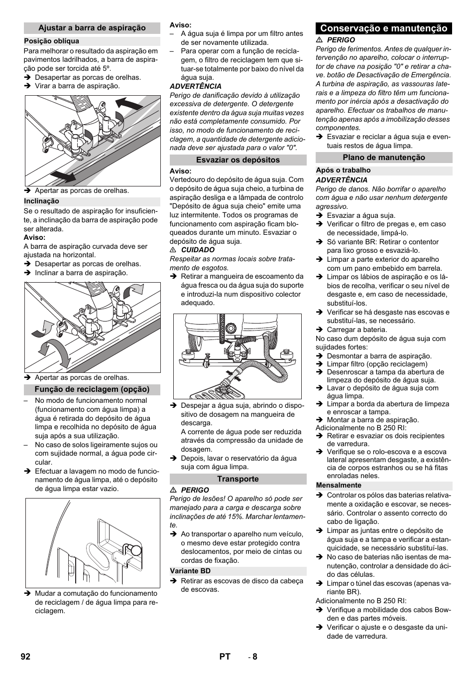 Ajustar a barra de aspiração, Posição oblíqua, Inclinação | Função de reciclagem (opção), Esvaziar os depósitos, Transporte, Variante bd, Conservação e manutenção, Plano de manutenção, Após o trabalho | Karcher B 250 R I Bp User Manual | Page 92 / 376