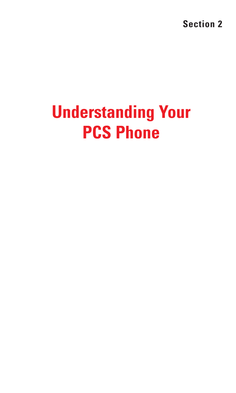 Section 2: understanding your pcs phone, Understanding your pcs phone | Audiovox VI600 User Manual | Page 14 / 154