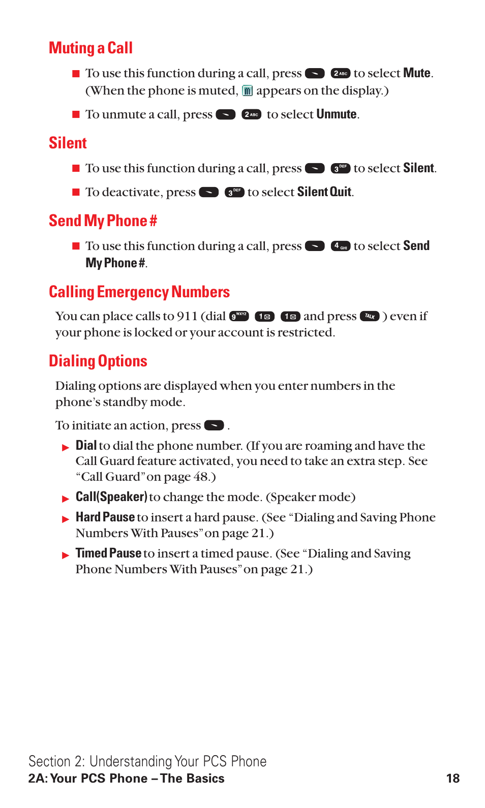 Muting a call, Silent, Send my phone | Calling emergency numbers, Dialing options | Audiovox VI600 User Manual | Page 26 / 154