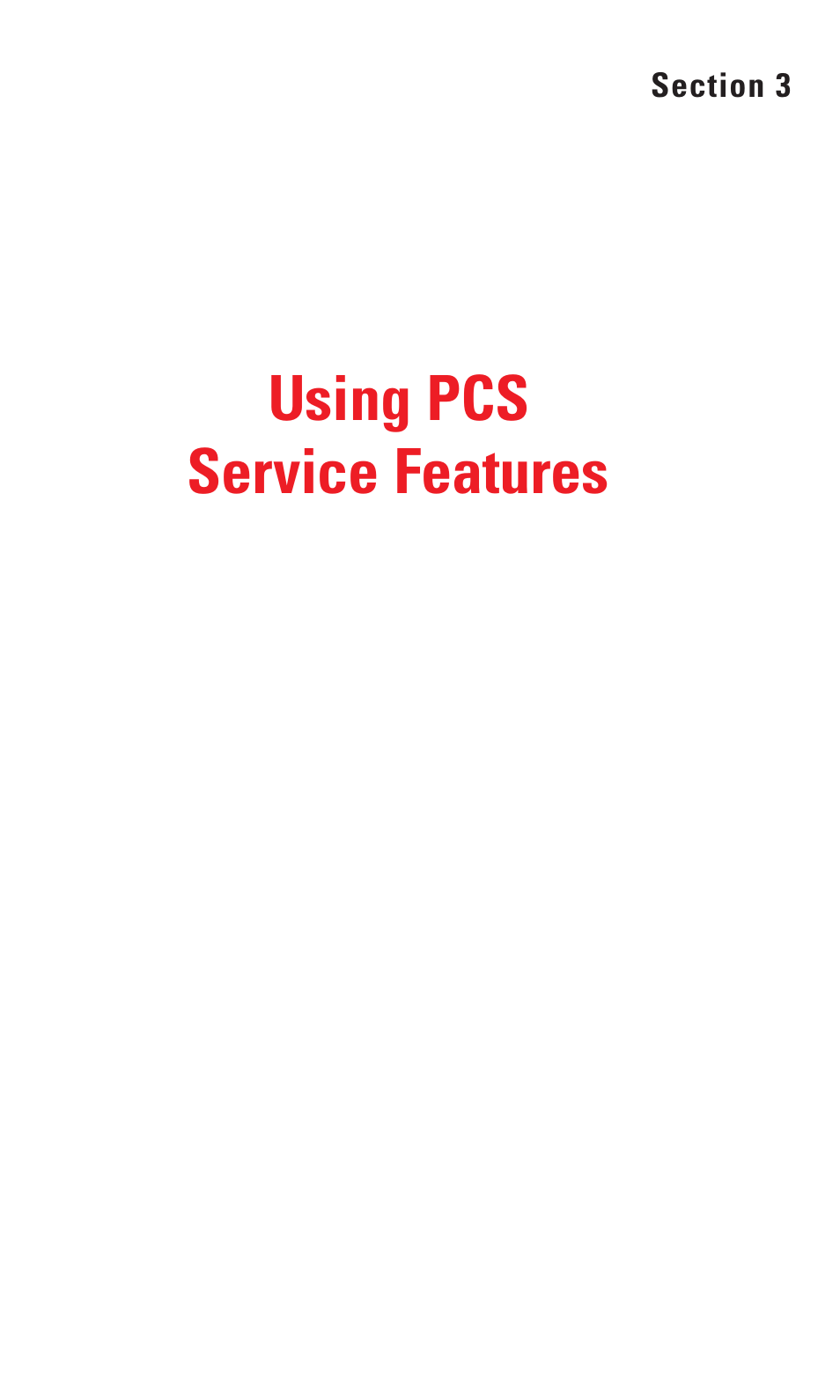 Section 3: using pcs service features, Using pcs service features | Audiovox VI600 User Manual | Page 84 / 154