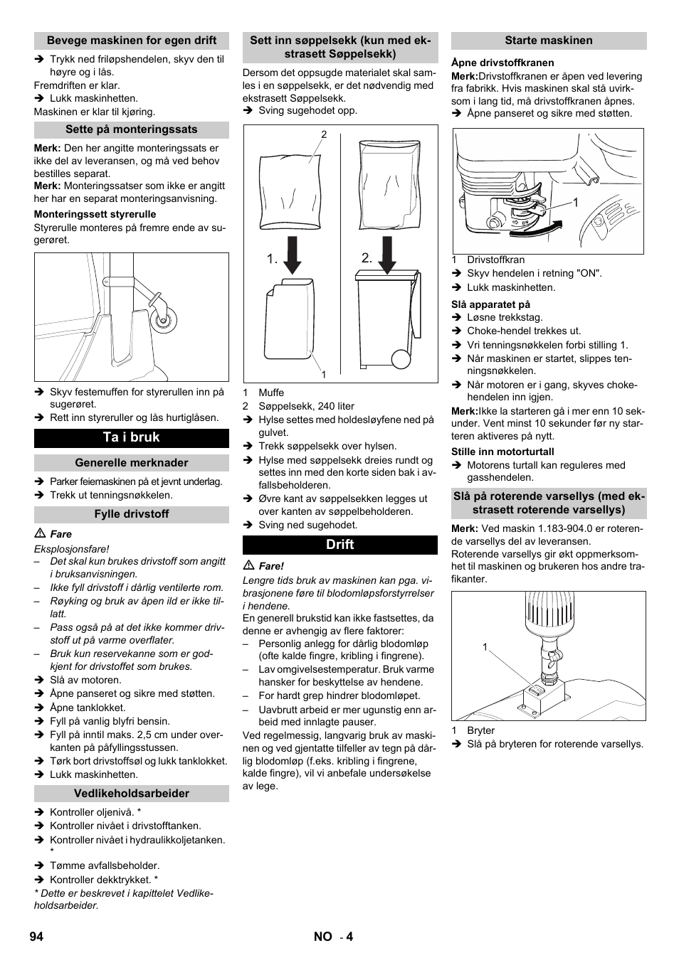 Ta i bruk, Drift | Karcher IC 15-240 W Adv User Manual | Page 94 / 308