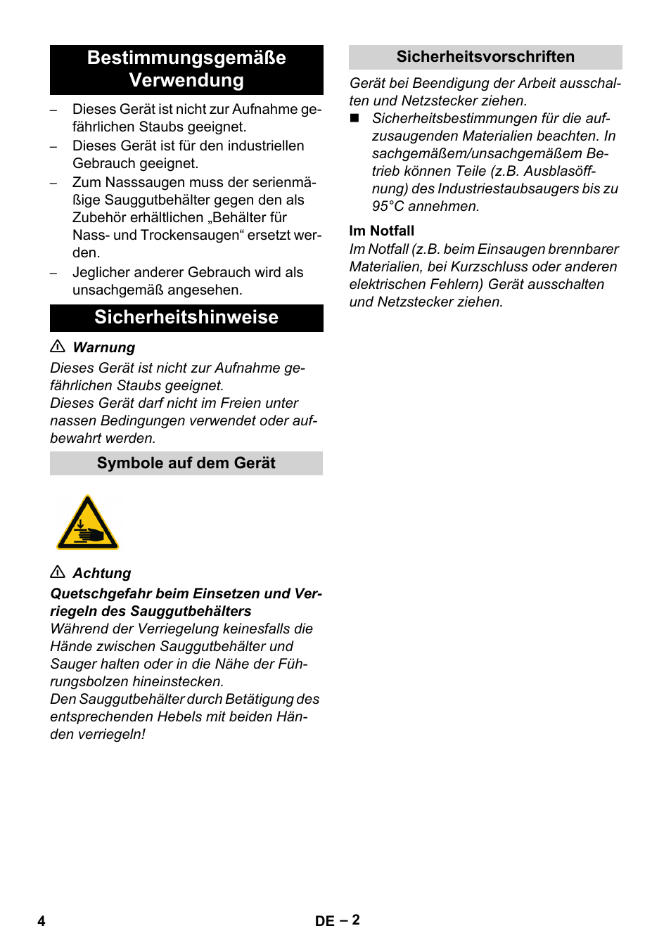 Bestimmungsgemäße verwendung, Sicherheitshinweise, Symbole auf dem gerät | Sicherheitsvorschriften, Im notfall, Bestimmungsgemäße verwendung sicherheitshinweise | Karcher IV 100-55 User Manual | Page 4 / 280