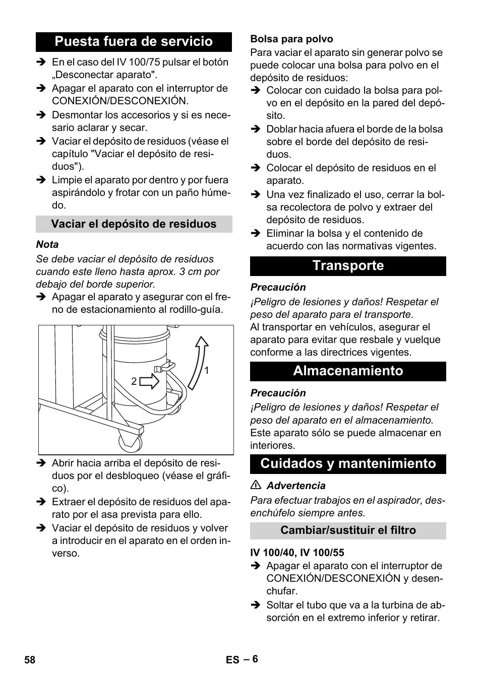 Puesta fuera de servicio, Vaciar el depósito de residuos, Bolsa para polvo | Transporte, Almacenamiento, Cuidados y mantenimiento, Cambiar/sustituir el filtro, Iv 100/40, iv 100/55, Transporte almacenamiento cuidados y mantenimiento | Karcher IV 100-55 User Manual | Page 58 / 280
