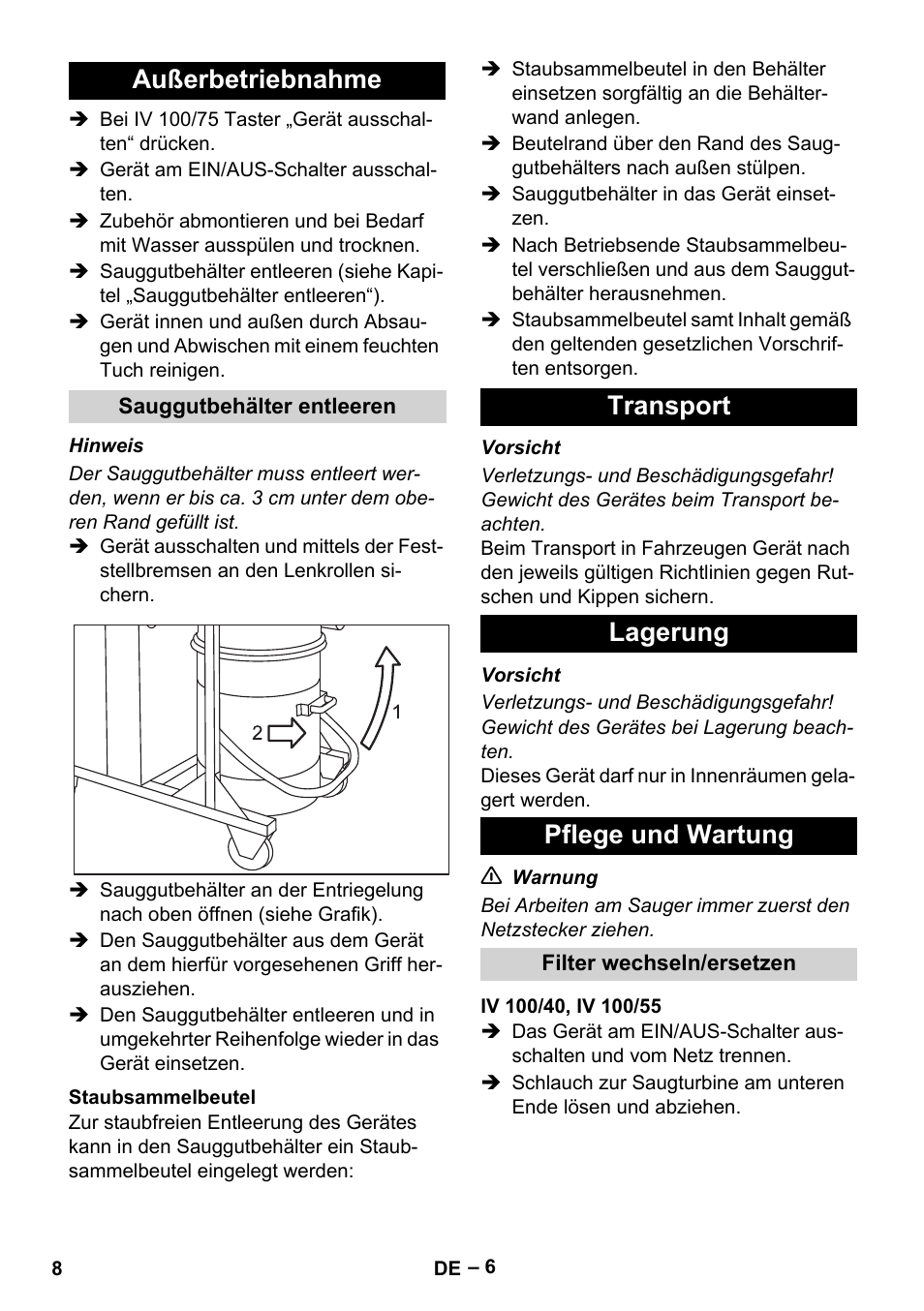 Außerbetriebnahme, Sauggutbehälter entleeren, Staubsammelbeutel | Transport, Lagerung, Pflege und wartung, Filter wechseln/ersetzen, Iv 100/40, iv 100/55, Transport lagerung pflege und wartung | Karcher IV 100-55 User Manual | Page 8 / 280