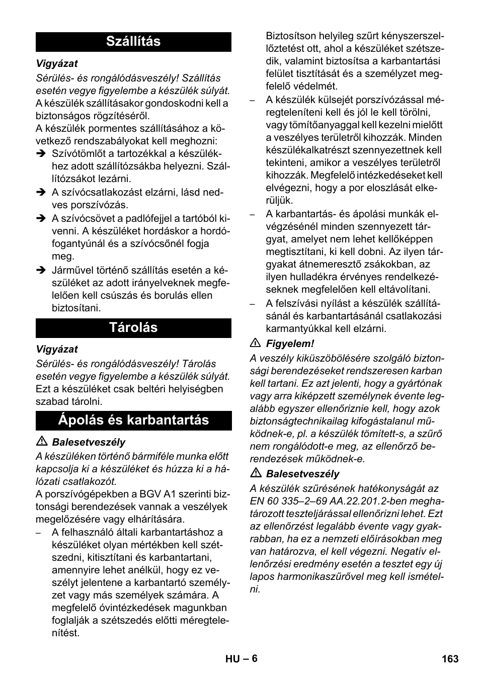 Szállítás tárolás ápolás és karbantartás | Karcher NT 75-1 Tact Me Te H S Z2 User Manual | Page 163 / 300