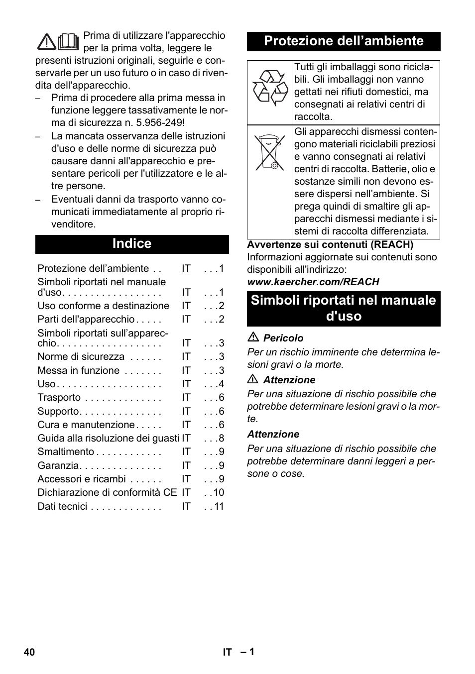 Italiano, Indice, Protezione dell’ambiente | Simboli riportati nel manuale d'uso | Karcher NT 75-1 Tact Me Te H S Z2 User Manual | Page 40 / 300