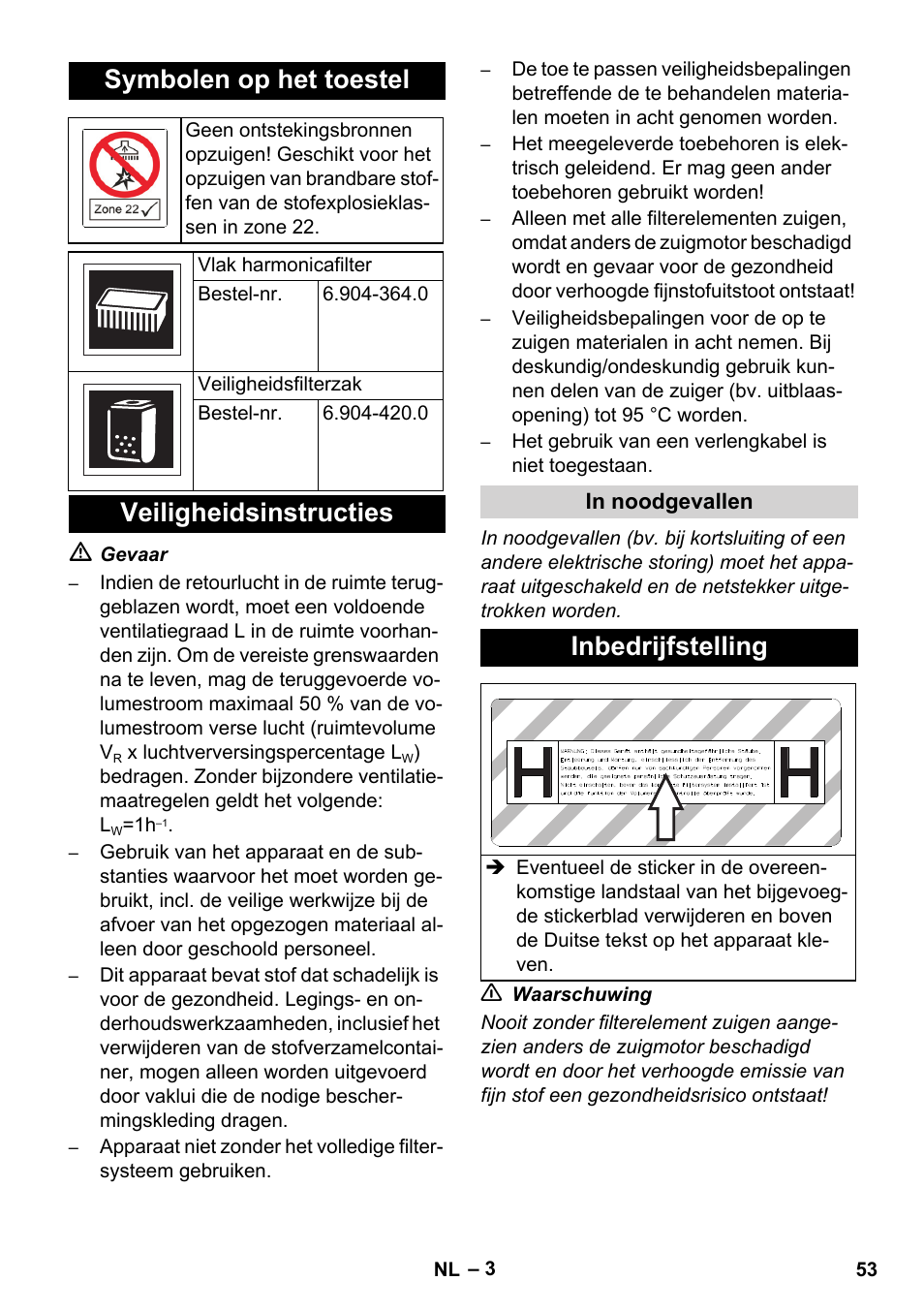 Symbolen op het toestel, Veiligheidsinstructies, Inbedrijfstelling | Karcher NT 75-1 Tact Me Te H S Z2 User Manual | Page 53 / 300