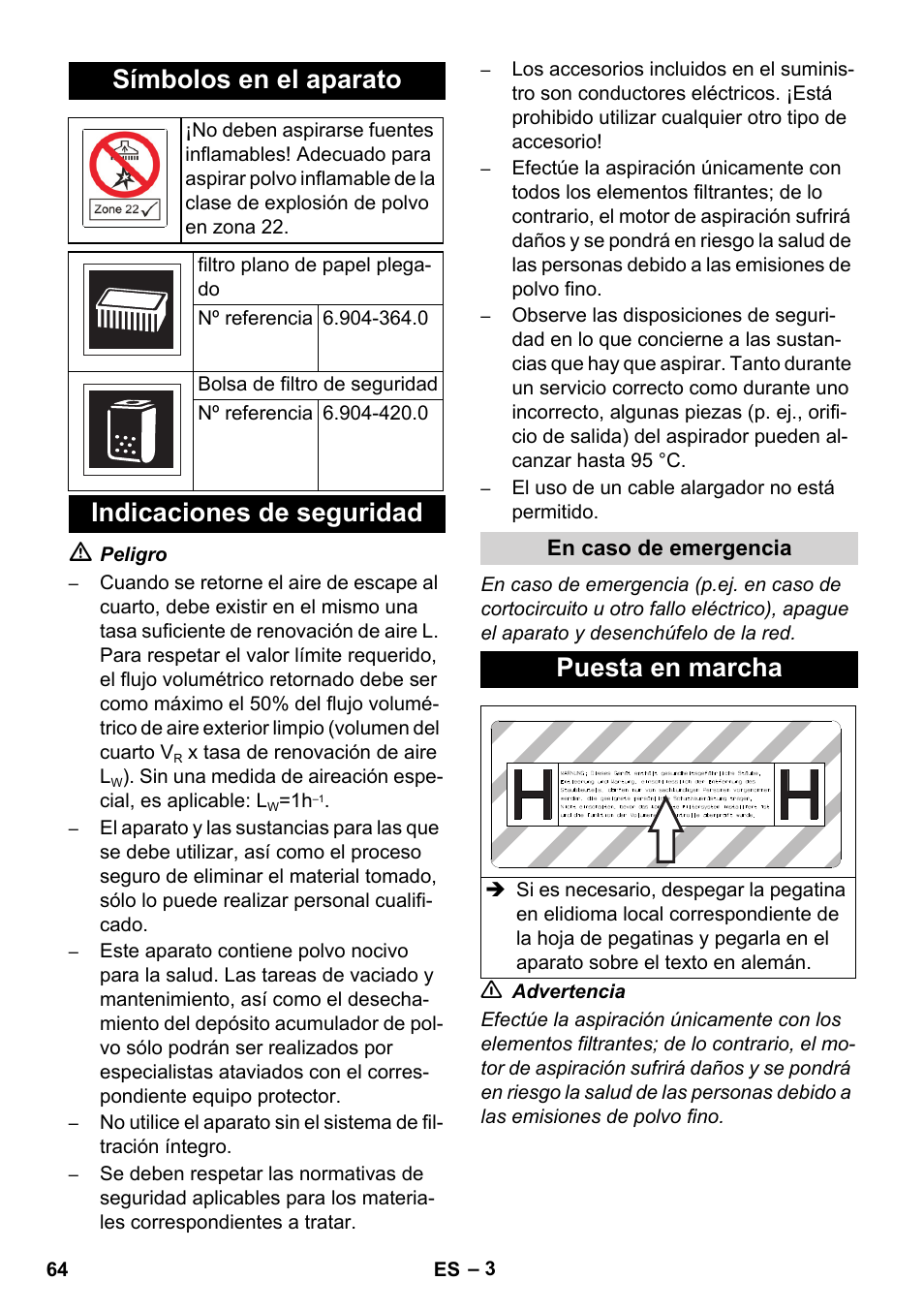 Símbolos en el aparato, Indicaciones de seguridad, Puesta en marcha | Karcher NT 75-1 Tact Me Te H S Z2 User Manual | Page 64 / 300