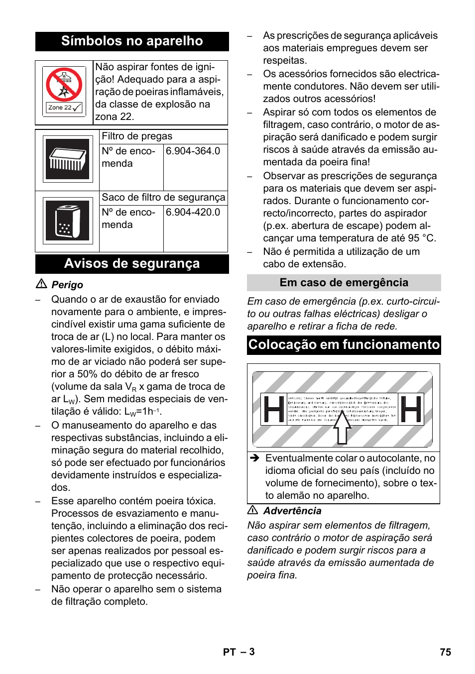 Símbolos no aparelho, Avisos de segurança, Colocação em funcionamento | Karcher NT 75-1 Tact Me Te H S Z2 User Manual | Page 75 / 300