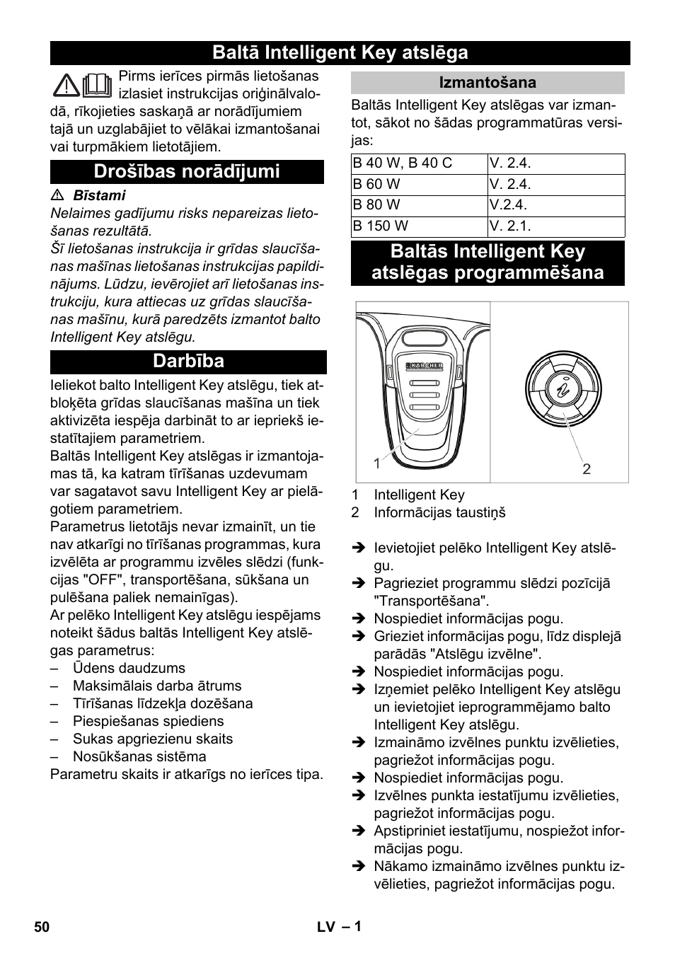 Latviešu, Baltā intelligent key atslēga, Drošības norādījumi | Darbība, Izmantošana, Baltās intelligent key atslēgas programmēšana | Karcher B 60 W User Manual | Page 50 / 56