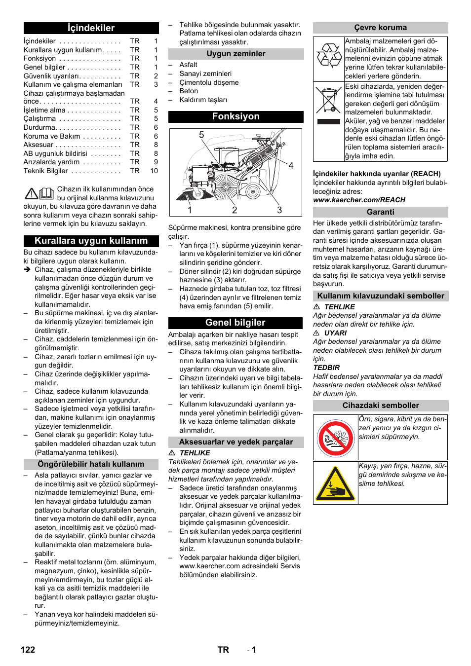 Türkçe, Içindekiler, Kurallara uygun kullanım | Öngörülebilir hatalı kullanım, Uygun zeminler, Fonksiyon, Genel bilgiler, Aksesuarlar ve yedek parçalar, Çevre koruma, Garanti | Karcher KM 75-40 W Bp Pack User Manual | Page 122 / 276