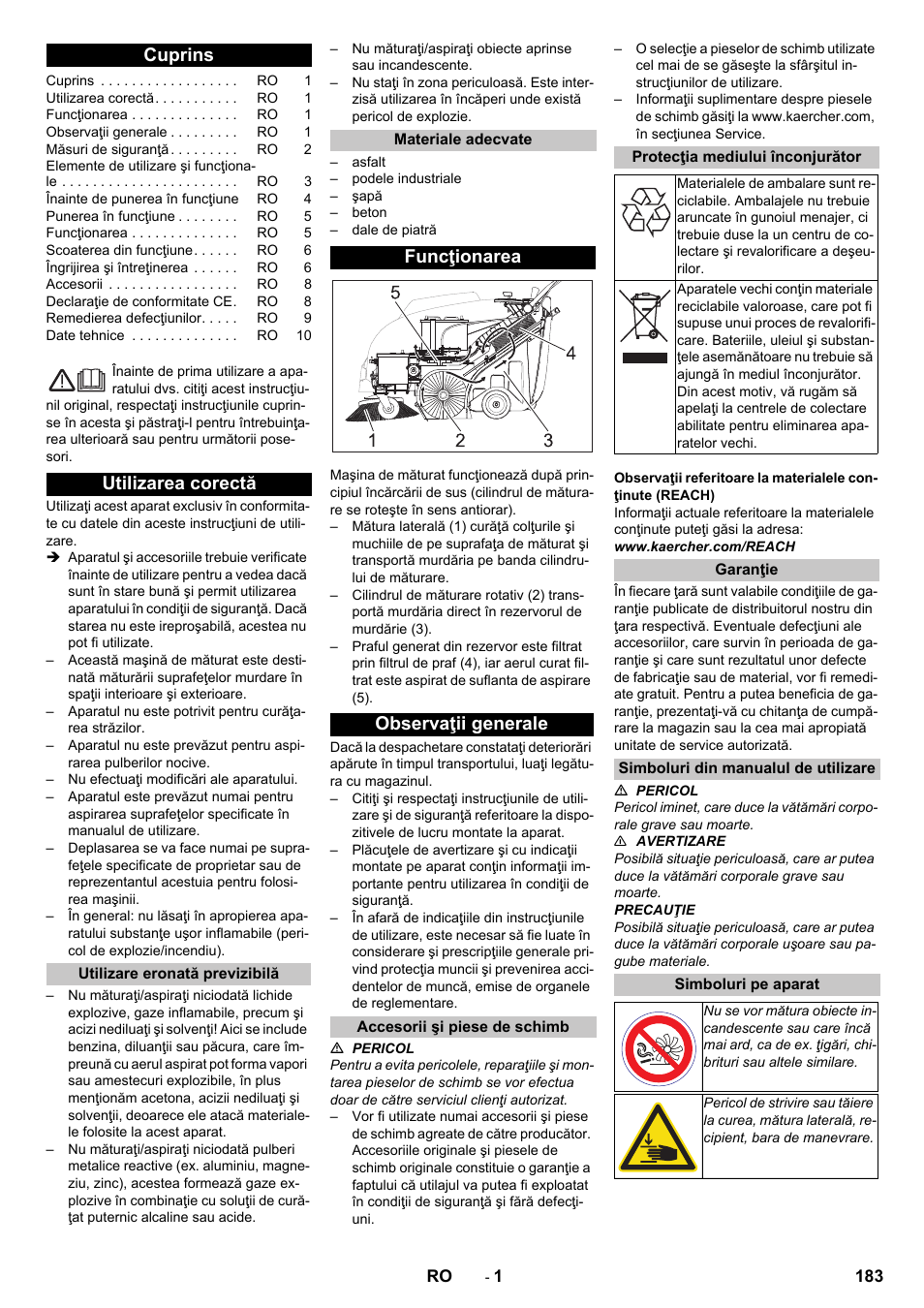 Româneşte, Cuprins, Utilizarea corectă | Utilizare eronată previzibilă, Materiale adecvate, Funcţionarea, Observaţii generale, Accesorii şi piese de schimb, Protecţia mediului înconjurător, Garanţie | Karcher KM 75-40 W Bp Pack User Manual | Page 183 / 276