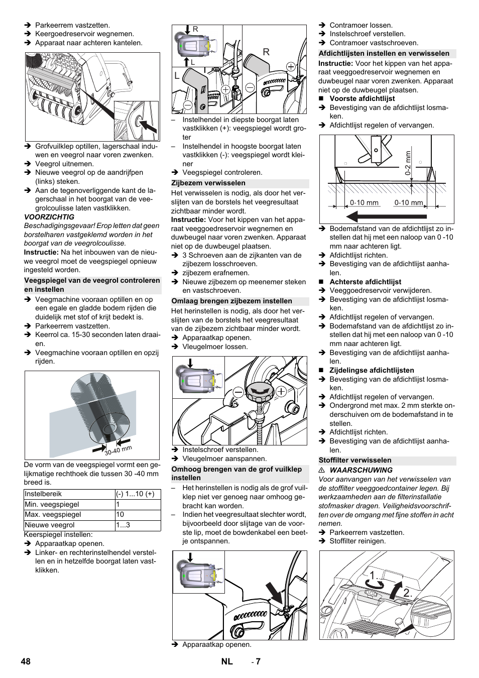 Zijbezem verwisselen, Omlaag brengen zijbezem instellen, Omhoog brengen van de grof vuilklep instellen | Afdichtlijsten instellen en verwisselen, Stoffilter verwisselen | Karcher KM 75-40 W Bp Pack User Manual | Page 48 / 276