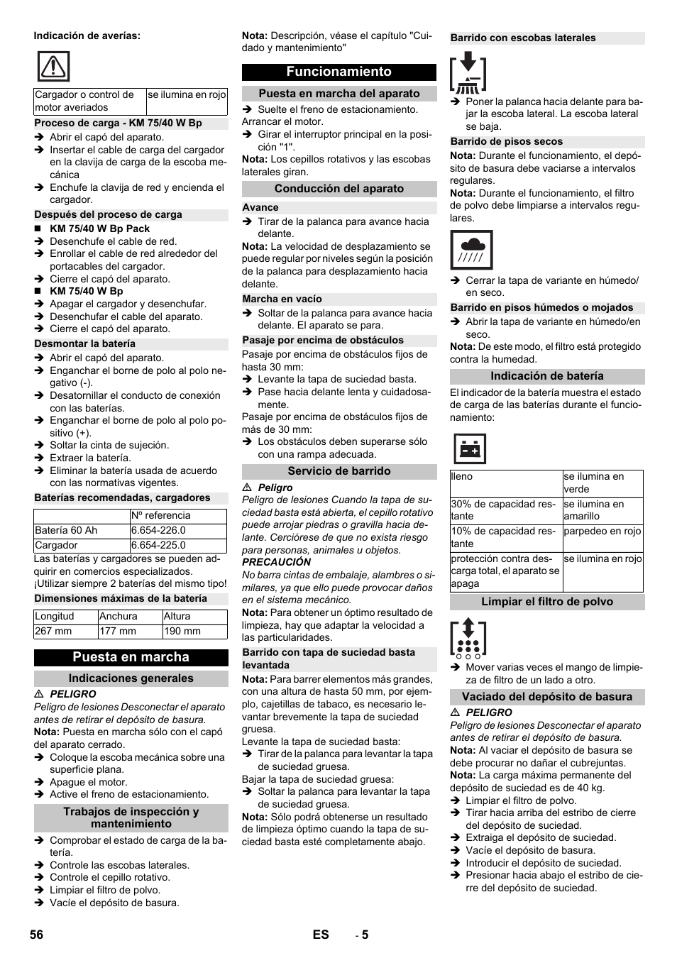 Proceso de carga - km 75/40 w bp, Después del proceso de carga, Desmontar la batería | Baterías recomendadas, cargadores, Dimensiones máximas de la batería, Puesta en marcha, Indicaciones generales, Trabajos de inspección y mantenimiento, Funcionamiento, Puesta en marcha del aparato | Karcher KM 75-40 W Bp Pack User Manual | Page 56 / 276