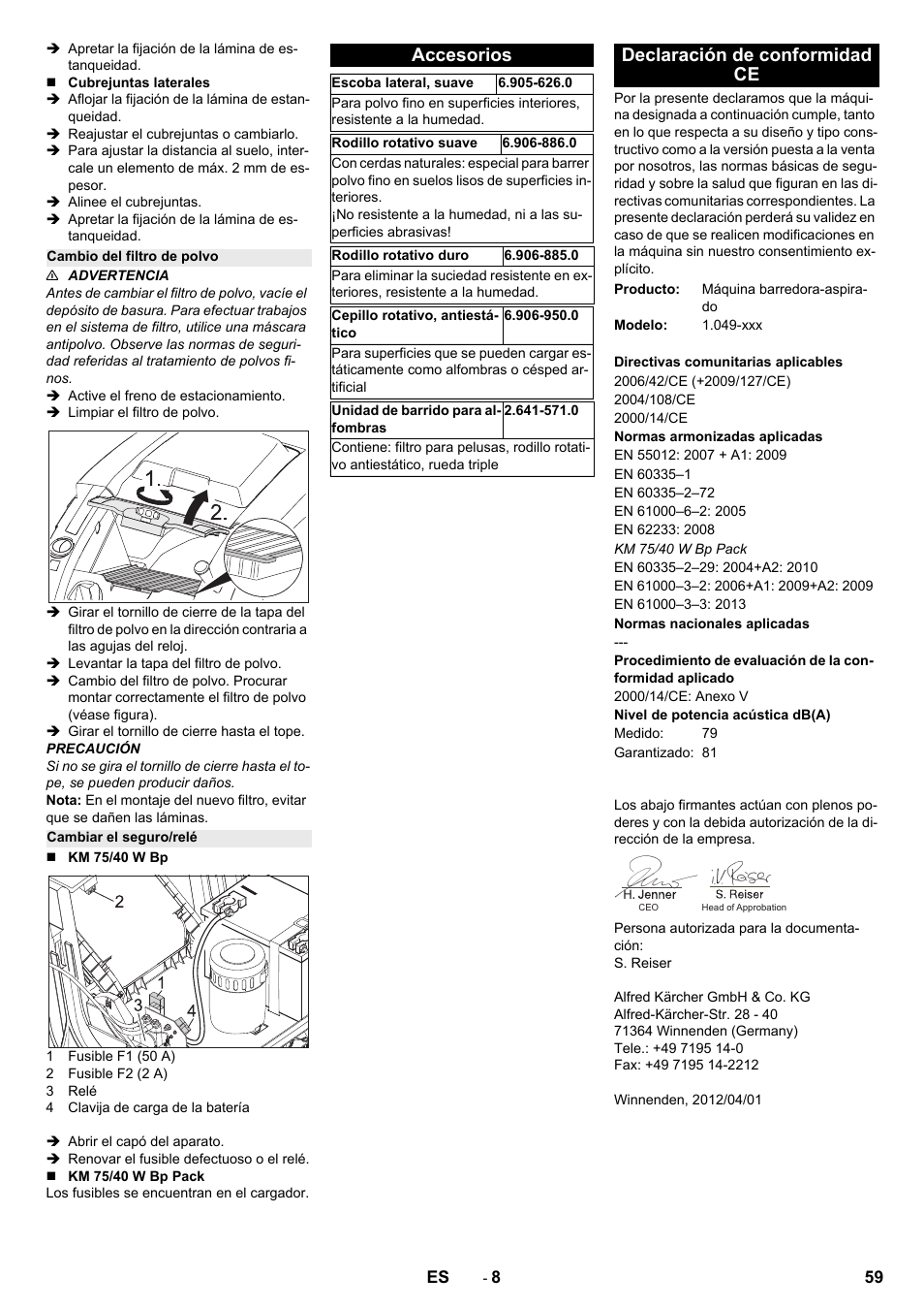 Cambio del filtro de polvo, Cambiar el seguro/relé, Accesorios | Declaración de conformidad ce | Karcher KM 75-40 W Bp Pack User Manual | Page 59 / 276