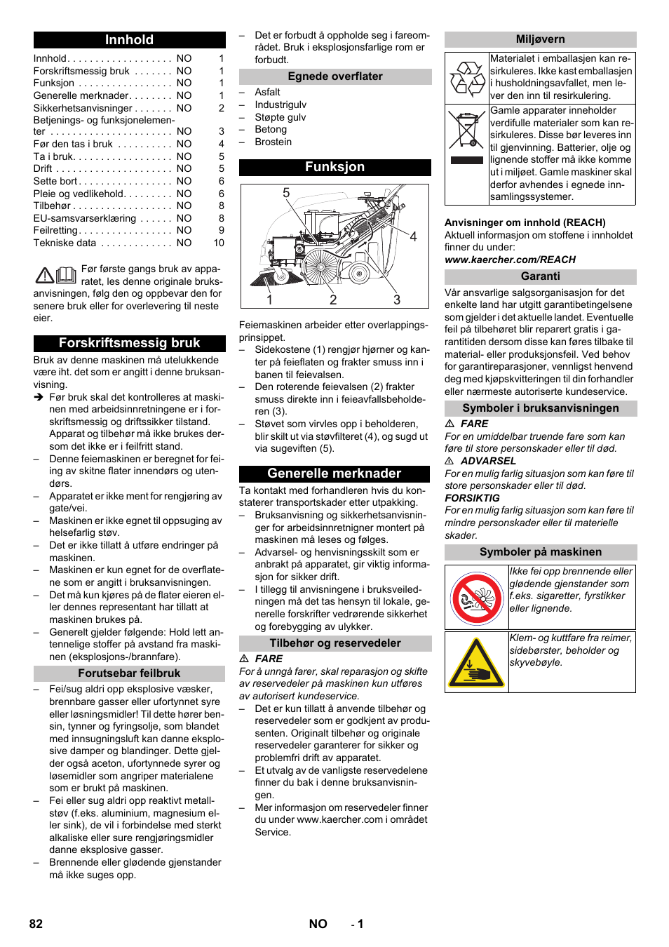 Norsk, Innhold, Forskriftsmessig bruk | Forutsebar feilbruk, Egnede overflater, Funksjon, Generelle merknader, Tilbehør og reservedeler, Miljøvern, Garanti | Karcher KM 75-40 W Bp Pack User Manual | Page 82 / 276