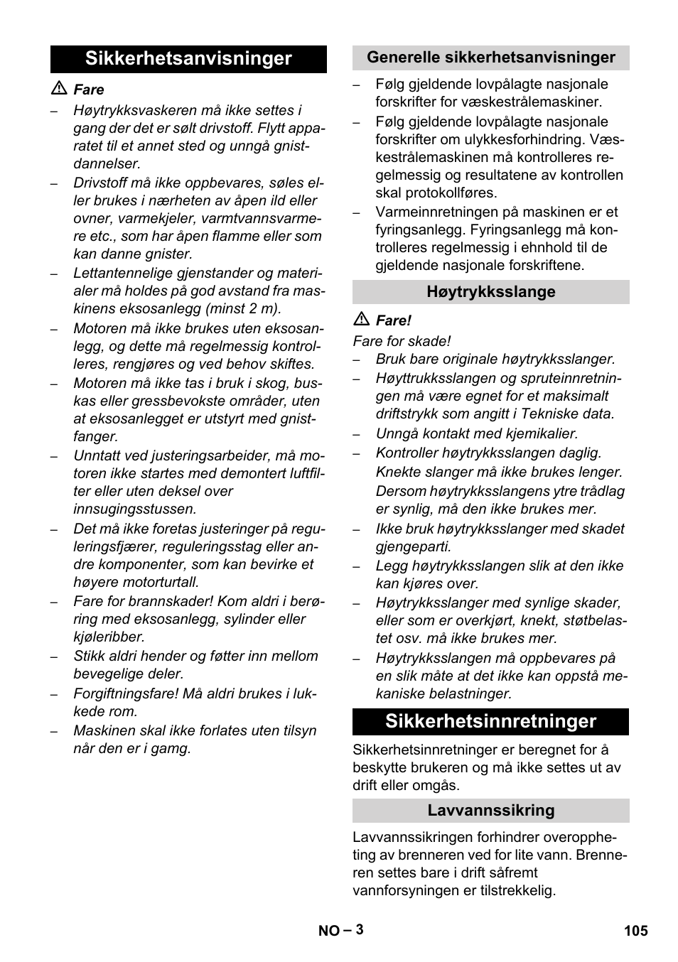 Sikkerhetsanvisninger, Generelle sikkerhetsanvisninger, Høytrykksslange | Sikkerhetsinnretninger, Lavvannssikring | Karcher HDS 801 D User Manual | Page 105 / 324