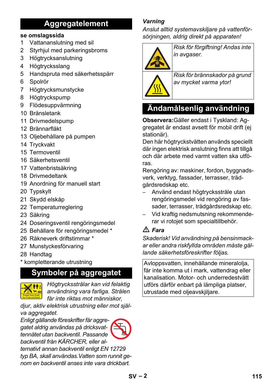 Aggregatelement, Symboler på aggregatet, Ändamålsenlig användning | Aggregatelement symboler på aggregatet | Karcher HDS 801 D User Manual | Page 115 / 324