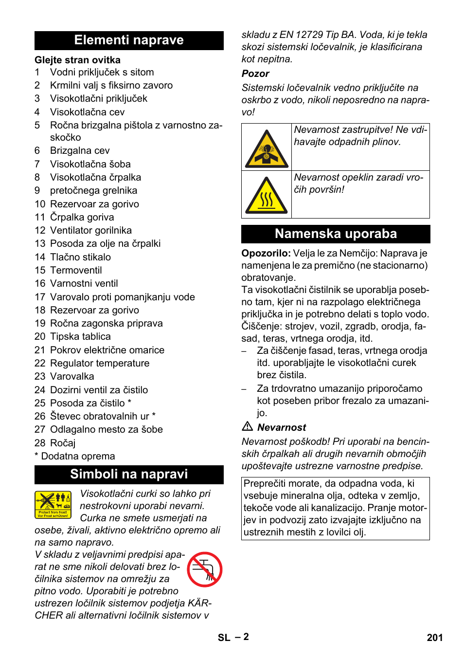 Elementi naprave, Simboli na napravi, Namenska uporaba | Elementi naprave simboli na napravi | Karcher HDS 801 D User Manual | Page 201 / 324