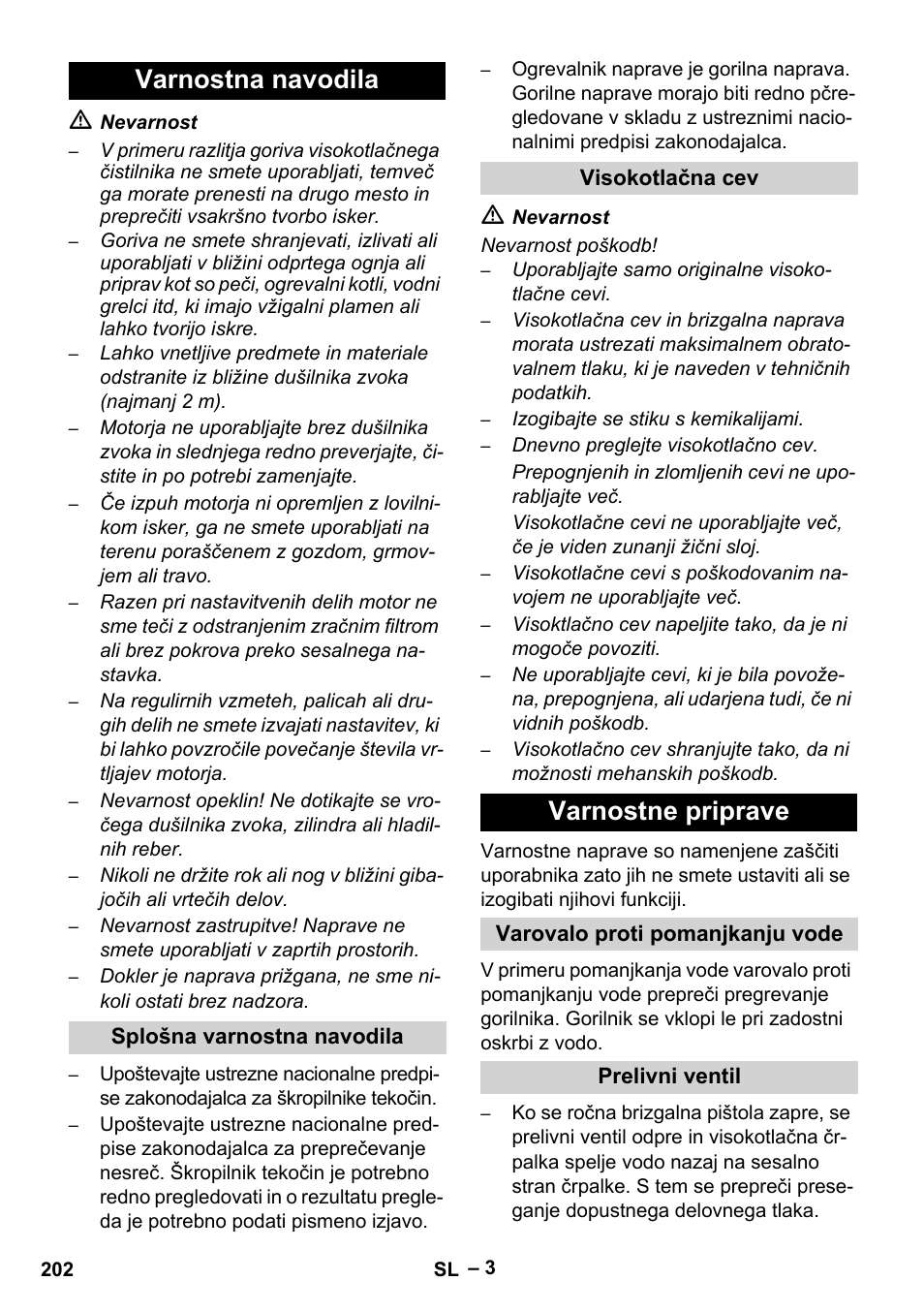 Varnostna navodila, Splošna varnostna navodila, Visokotlačna cev | Varnostne priprave, Varovalo proti pomanjkanju vode, Prelivni ventil | Karcher HDS 801 D User Manual | Page 202 / 324