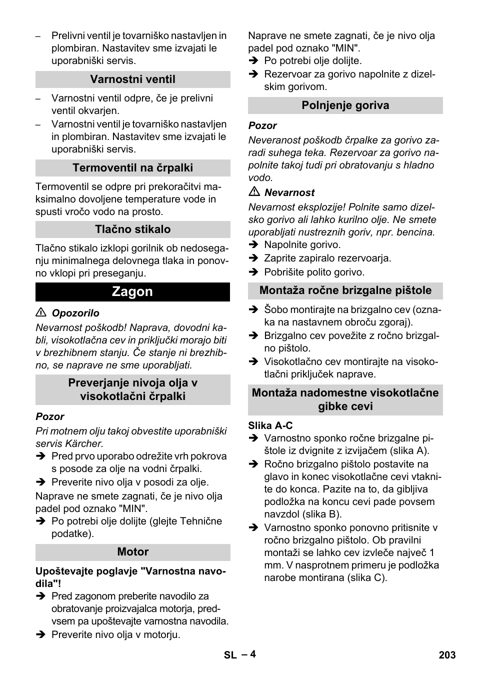 Varnostni ventil, Termoventil na črpalki, Tlačno stikalo | Zagon, Preverjanje nivoja olja v visokotlačni črpalki, Motor, Polnjenje goriva, Montaža ročne brizgalne pištole, Montaža nadomestne visokotlačne gibke cevi | Karcher HDS 801 D User Manual | Page 203 / 324