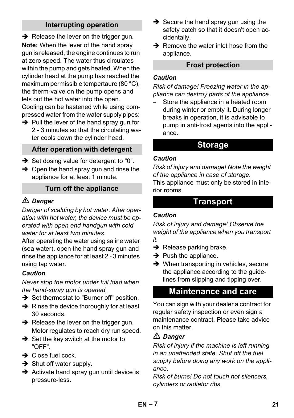 Interrupting operation, After operation with detergent, Turn off the appliance | Frost protection, Storage, Transport, Maintenance and care, Storage transport maintenance and care | Karcher HDS 801 D User Manual | Page 21 / 324