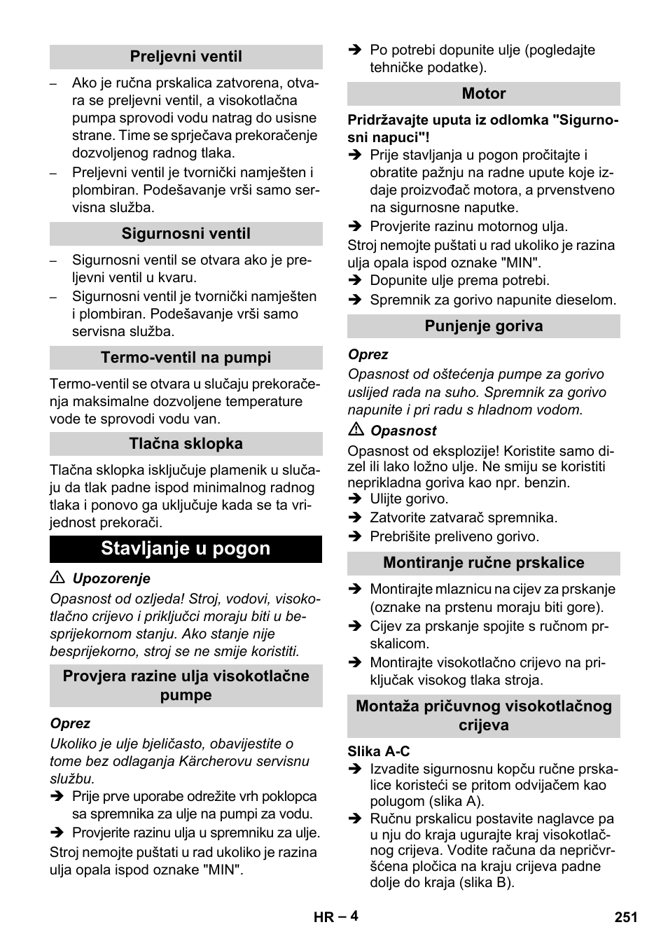 Preljevni ventil, Sigurnosni ventil, Termo-ventil na pumpi | Tlačna sklopka, Stavljanje u pogon, Provjera razine ulja visokotlačne pumpe, Motor, Punjenje goriva, Montiranje ručne prskalice, Montaža pričuvnog visokotlačnog crijeva | Karcher HDS 801 D User Manual | Page 251 / 324