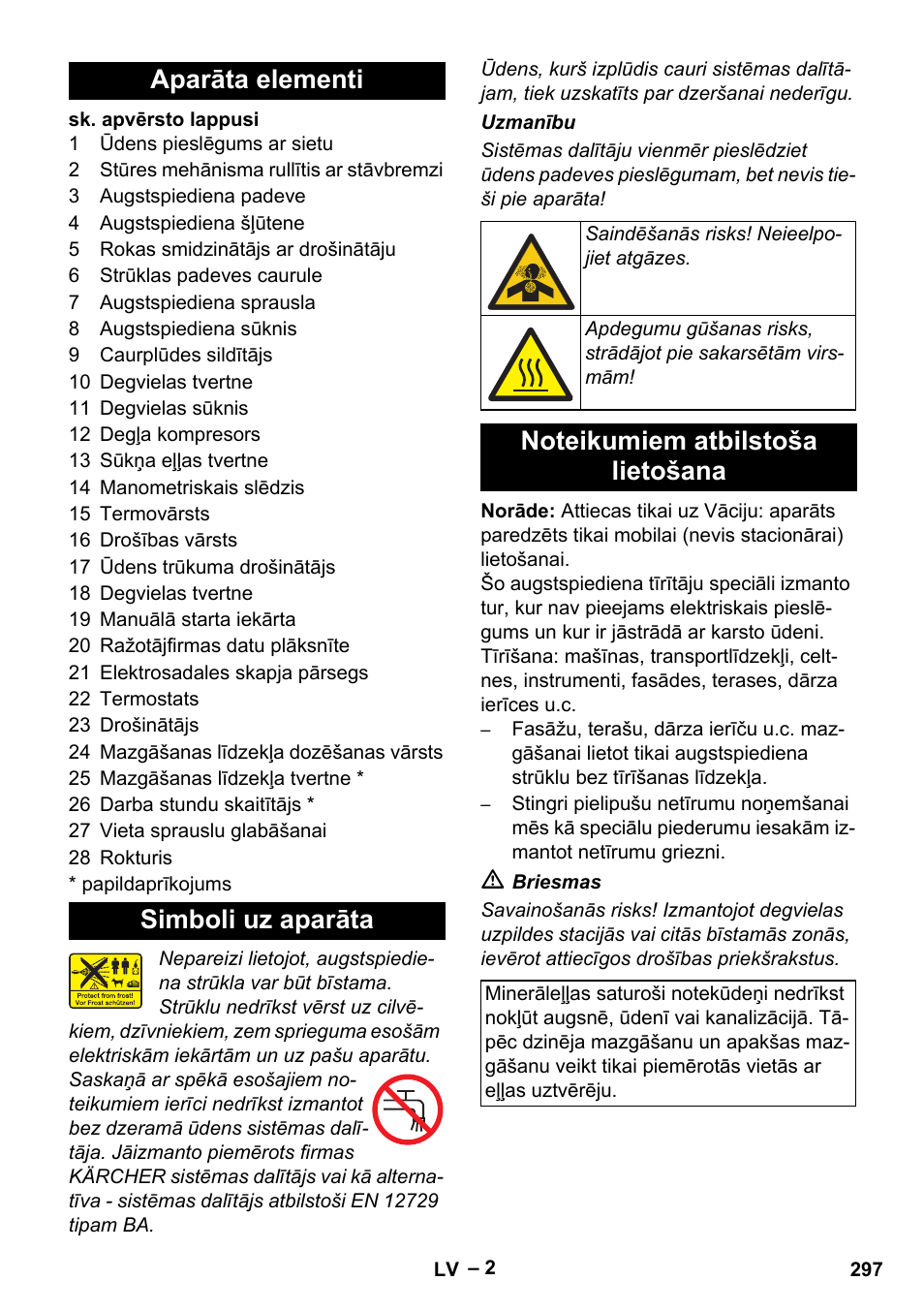 Aparāta elementi, Simboli uz aparāta, Noteikumiem atbilstoša lietošana | Aparāta elementi simboli uz aparāta | Karcher HDS 801 D User Manual | Page 297 / 324