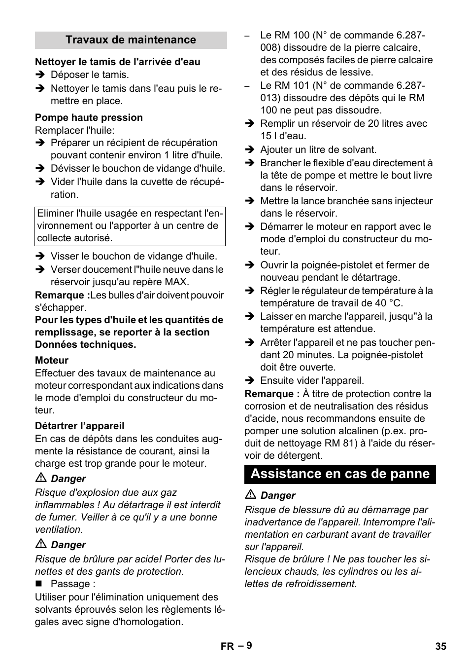 Travaux de maintenance, Nettoyer le tamis de l'arrivée d'eau, Pompe haute pression | Moteur, Détartrer l’appareil, Assistance en cas de panne | Karcher HDS 801 D User Manual | Page 35 / 324