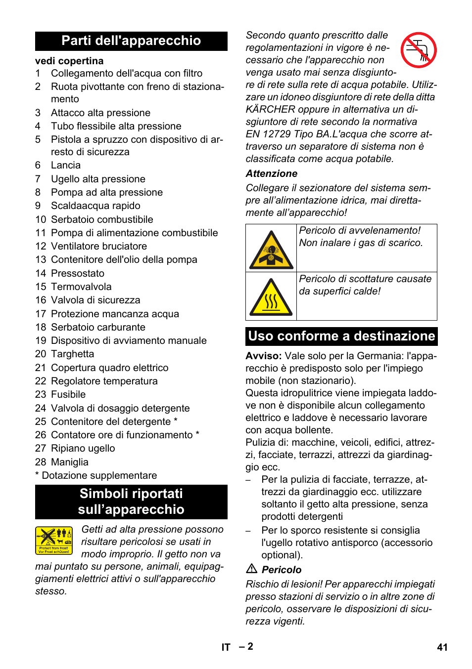 Parti dell'apparecchio, Simboli riportati sull’apparecchio, Uso conforme a destinazione | Karcher HDS 801 D User Manual | Page 41 / 324