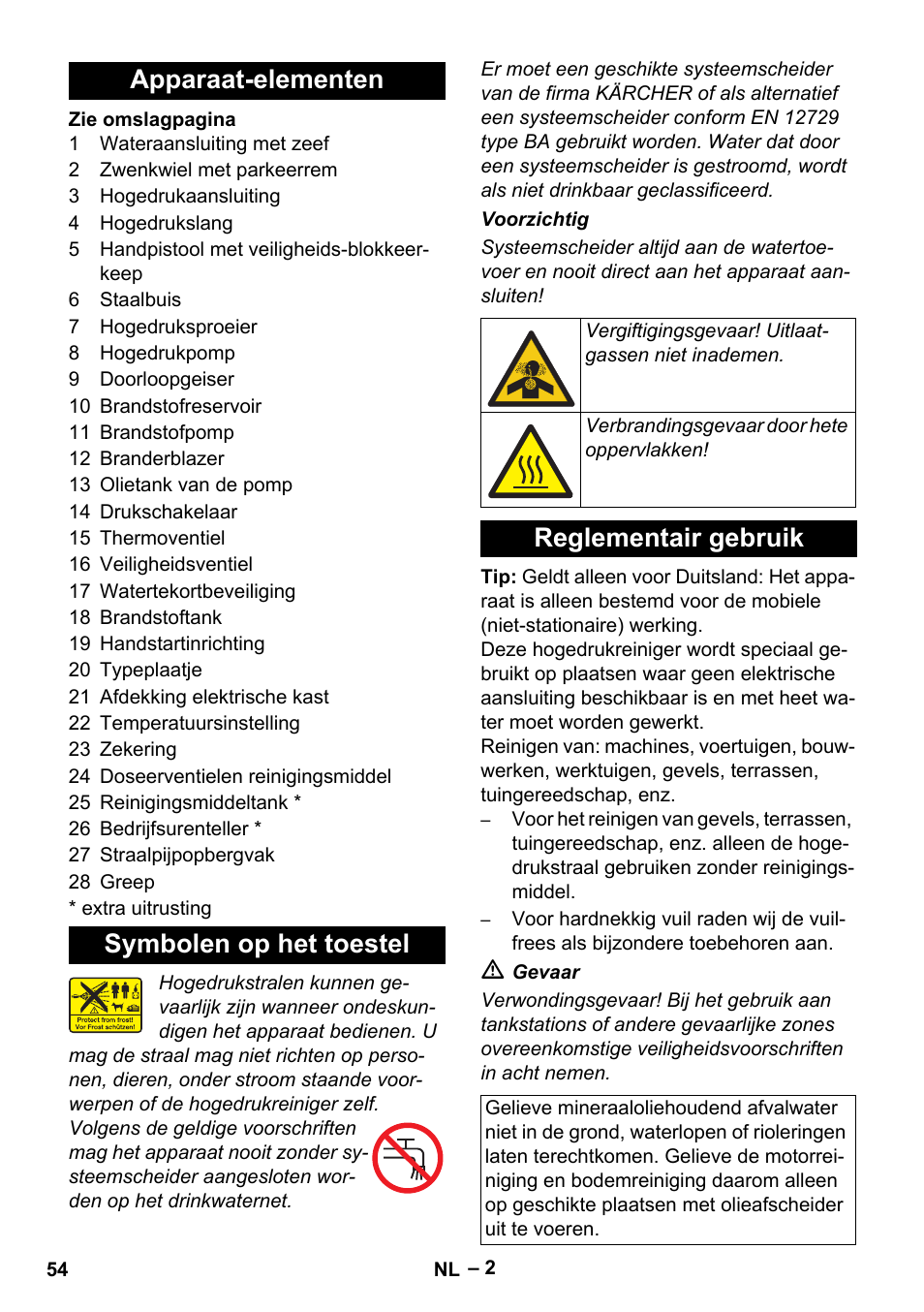 Apparaat-elementen, Symbolen op het toestel, Reglementair gebruik | Apparaat-elementen symbolen op het toestel | Karcher HDS 801 D User Manual | Page 54 / 324