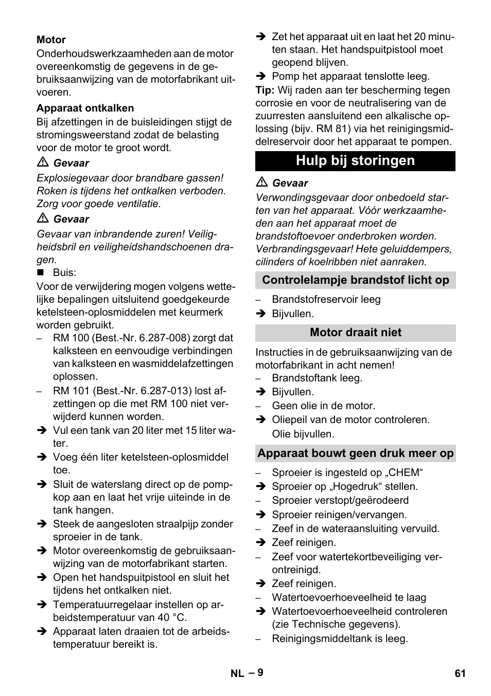 Motor, Apparaat ontkalken, Hulp bij storingen | Controlelampje brandstof licht op, Motor draait niet, Apparaat bouwt geen druk meer op | Karcher HDS 801 D User Manual | Page 61 / 324