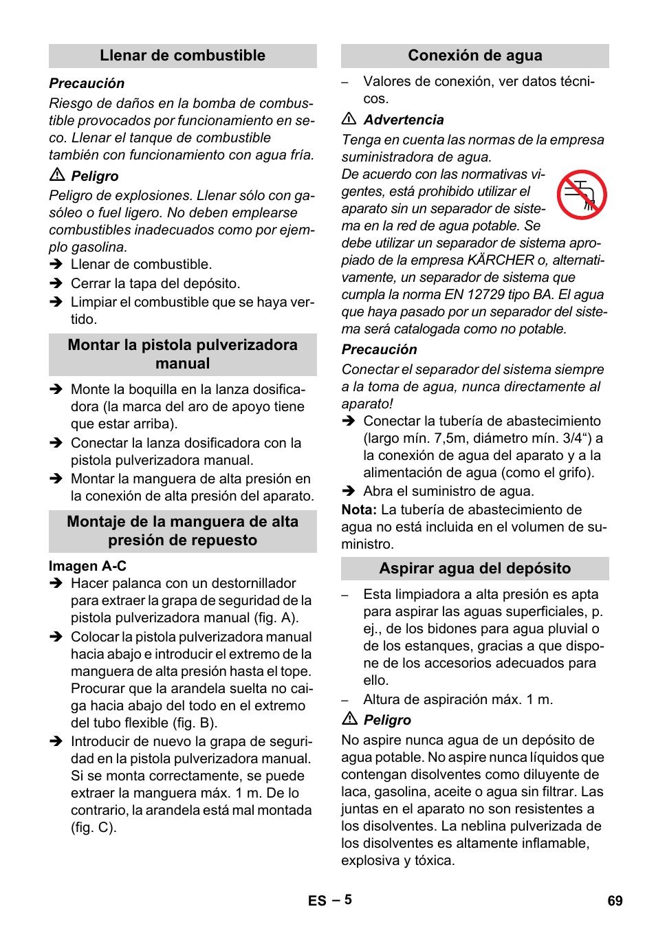 Llenar de combustible, Montar la pistola pulverizadora manual, Montaje de la manguera de alta presión de repuesto | Conexión de agua, Aspirar agua del depósito | Karcher HDS 801 D User Manual | Page 69 / 324