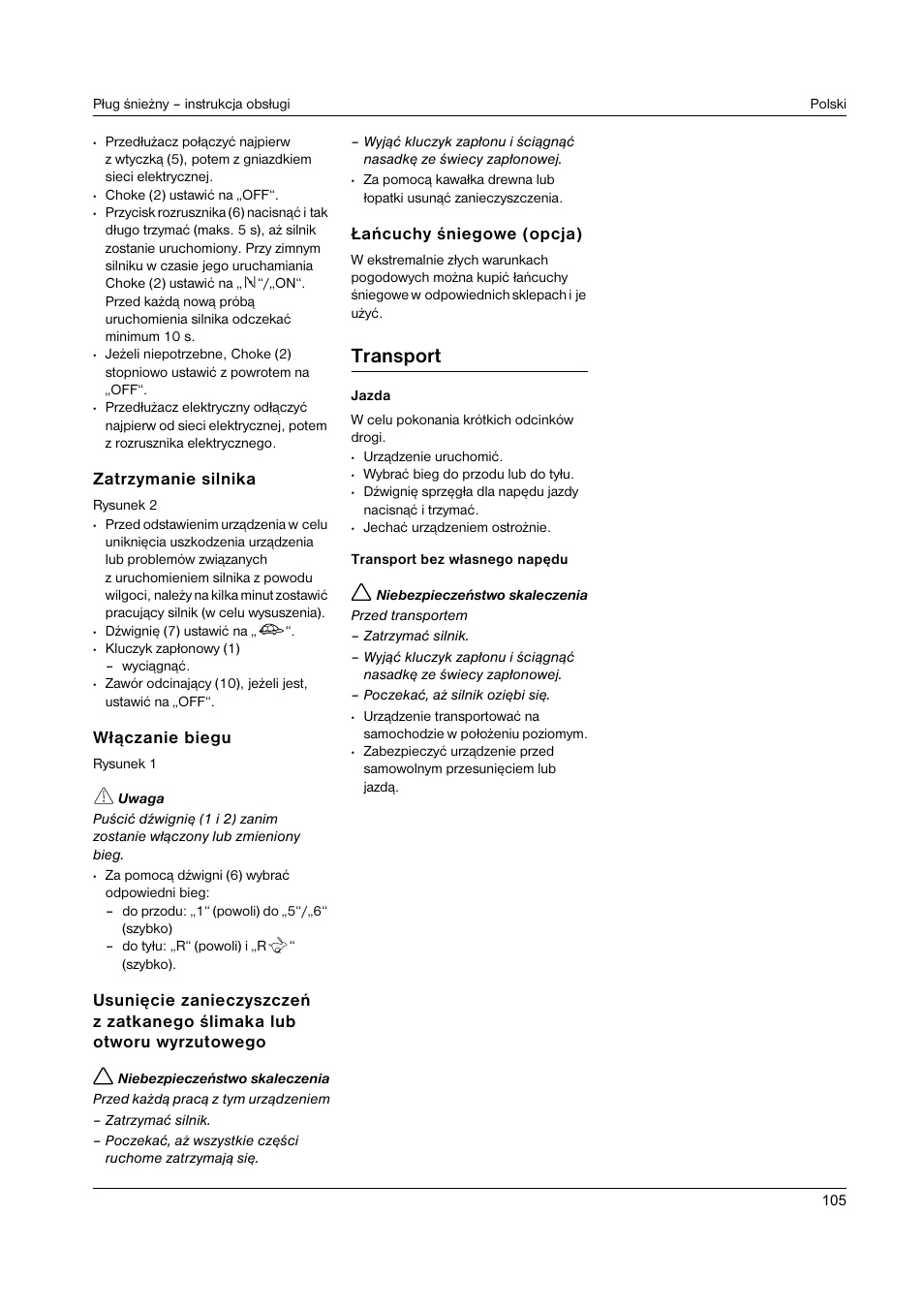 Transport, Zatrzymanie silnika, W¹czanie biegu | Añcuchy œniegowe (opcja) | Karcher STH 8-66 User Manual | Page 105 / 149