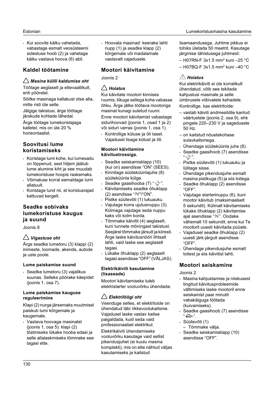 Kaldel töötamine, Soovitusi lume koristamiseks, Seadke sobivaks lumekoristuse kaugus ja suund | Mootori käivitamine, Mootori seiskamine | Karcher STH 8-66 User Manual | Page 130 / 149