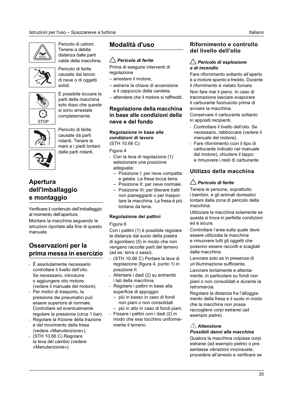 Apertura dell'imballaggio e montaggio, Osservazioni per la prima messa in esercizio, Modalità d'uso | Karcher STH 8-66 User Manual | Page 35 / 149