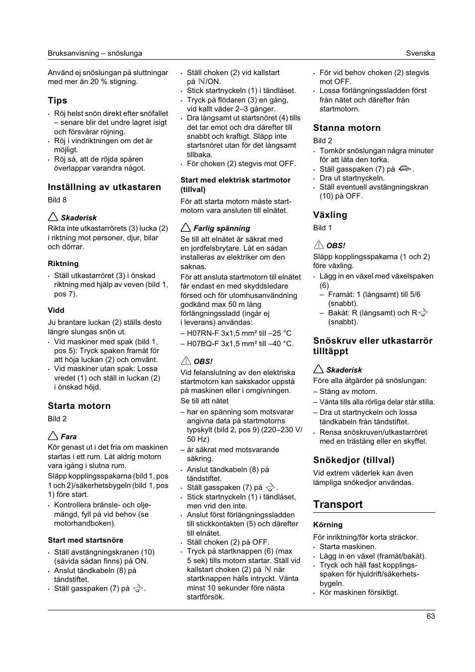 Transport, Tips, Inställning av utkastaren | Starta motorn, Stanna motorn, Växling, Snöskruv eller utkastarrör tilltäppt, Snökedjor (tillval) | Karcher STH 8-66 User Manual | Page 63 / 149