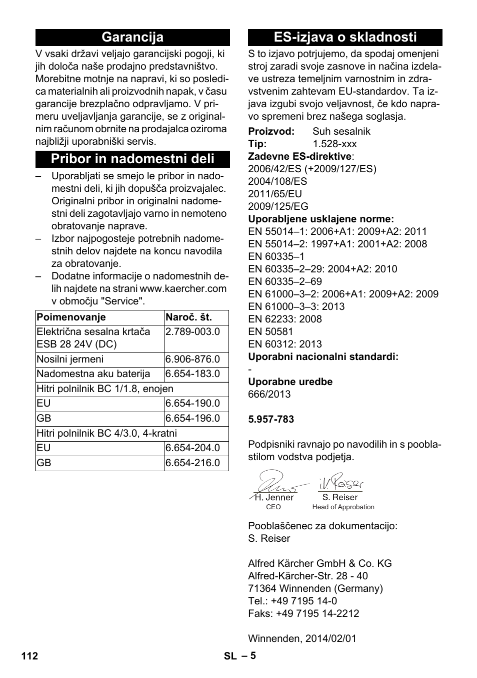 Garancija, Pribor in nadomestni deli, Es-izjava o skladnosti | Garancija pribor in nadomestni deli | Karcher T 9-1 Bp User Manual | Page 112 / 180